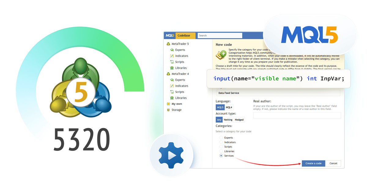 MetaTrader 5プラットフォームアップデートビルド5320：コードベースのサービスとMQL5の入力操作の改善
